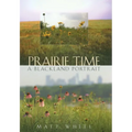 Prairie Time - Paperback