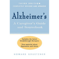 Alzheimer's: A Caregiver's Guide and Sourcebook, 3rd Edition - Hardcover