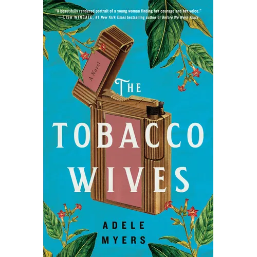 The Tobacco Wives - Hardcover