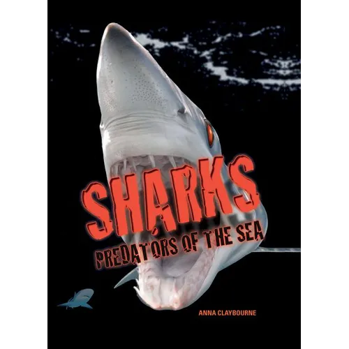 Sharks: Predators of the Sea - Paperback