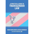 A Practical Guide to Transgender Law