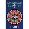 American Rapture - Library Binding