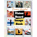 Dreams Unveiled: A Vision Board Image Book - Paperback