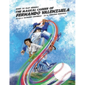 Born to play Beisbol: The Magical Career of Fernando Valenzuela - Paperback