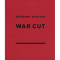 Gerhard Richter: War Cut (English Edition) - Hardcover