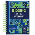 Bidding in the 21st Century - Spiral