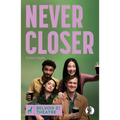 Never Closer - Paperback