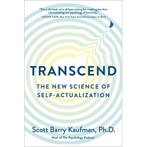 Transcend: The New Science of Self-Actualization - Paperback