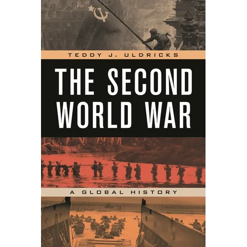 The Second World War: A Global History - Paperback