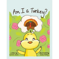 Am I a Turkey? - Paperback