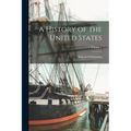 A History of the United States; Volume 5