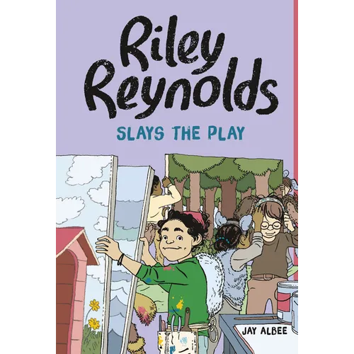 Riley Reynolds Slays the Play - Paperback