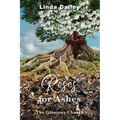 Roses for Ashes: The Glorious Church - Paperback