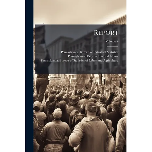 Report; Volume 2