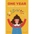 One Year: Une Année Un Año Ein Jahr - Board Book