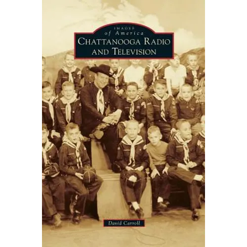 Chattanooga Radio and Television