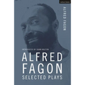 Alfred Fagon Selected Plays - Hardcover