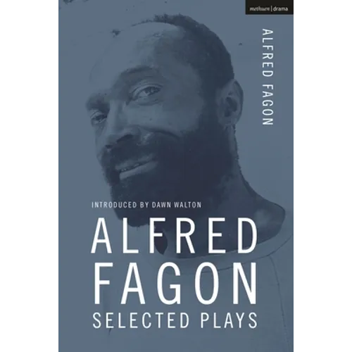 Alfred Fagon Selected Plays - Hardcover