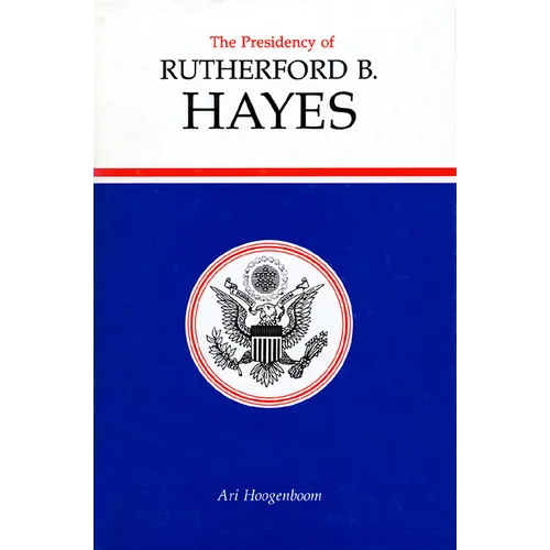 Presidency of Rutherford B. Hayes