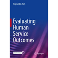 Evaluating Human Service Outcomes - Paperback