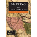 Mapping the American West 1540-1857: A Preliminary Study