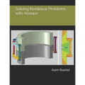 Solving Nonlinear Problems with Abaqus - Paperback