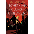 Something Is Killing the Children Vol. 3 - Paperback
