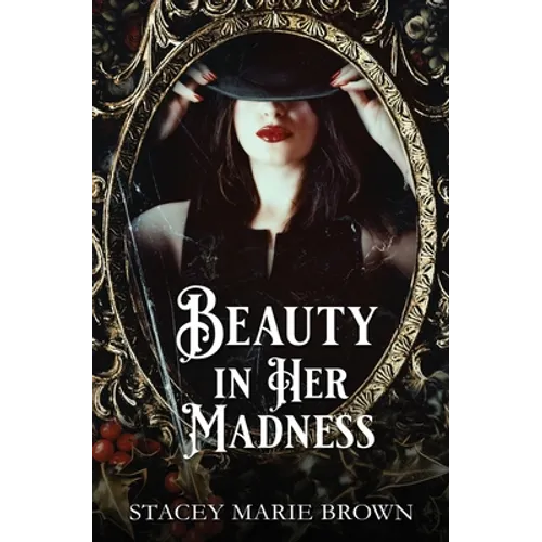 Beauty In Her Madness - Paperback
