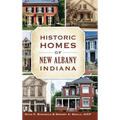 Historic Homes of New Albany, Indiana