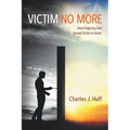 Victim No More - Paperback