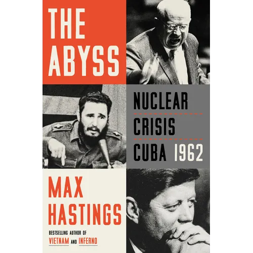 The Abyss: Nuclear Crisis Cuba 1962 - Paperback