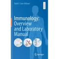 Immunology: Overview and Laboratory Manual - Hardcover
