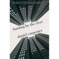 Hunting by the River - Paperback