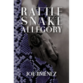 Rattlesnake Allegory - Paperback