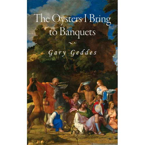 The Oysters I Bring to Banquets: Volume 296 - Paperback