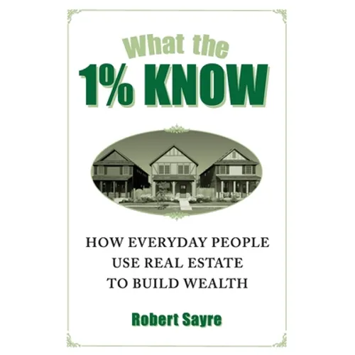 What the 1% Know - Paperback