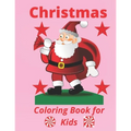 Christmas: Coloring Book for Kids - Paperback