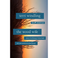 The Wood Wife - Paperback