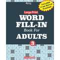 Large Print WORD FILL-IN Book For ADULTS; Vol.3 - Paperback