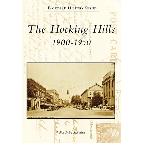 The Hocking Hills: 1900-1950