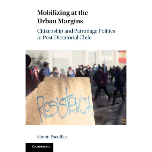 Mobilizing at the Urban Margins - Paperback