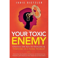 Your Toxic Enemy - Paperback