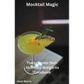 Mocktail Magic - Paperback