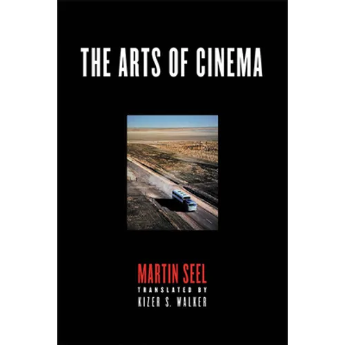 The Arts of Cinema - Paperback
