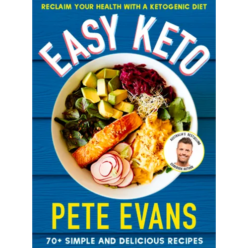 Easy Keto: 70+ Simple and Delicious Ideas - Paperback