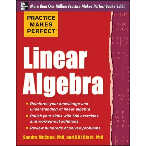 Practice Makes Perfect Linear Algebra: With 500 Exercises - Paperback