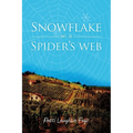 Snowflake on a Spider's Web - Paperback