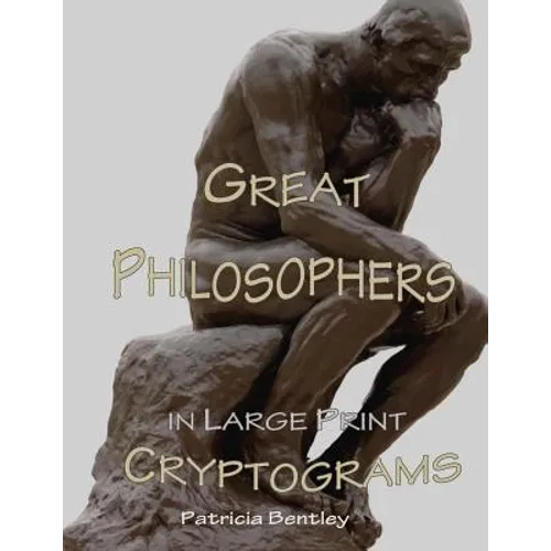 Great Philosophers in Large Print Cryptograms - Paperback