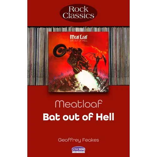 Meatloaf - Bat Out of Hell: Rock Classics - Paperback