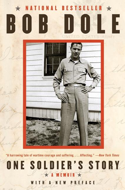 One Soldier's Story: A Memoir - Paperback